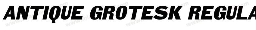 Antique Grotesk Regular字体转换
